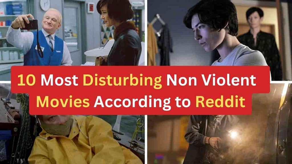 The 10 Most Disturbing Non Violent Movies, According to Reddit