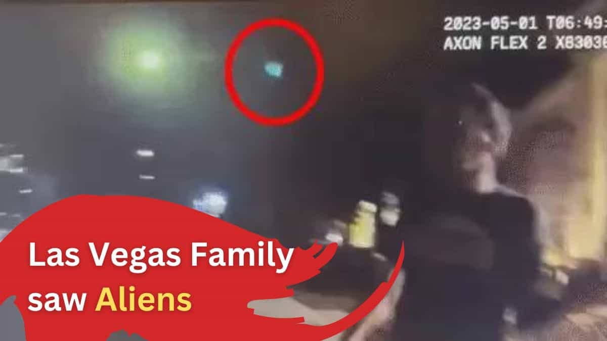 Las Vegas Family Sees Aliens