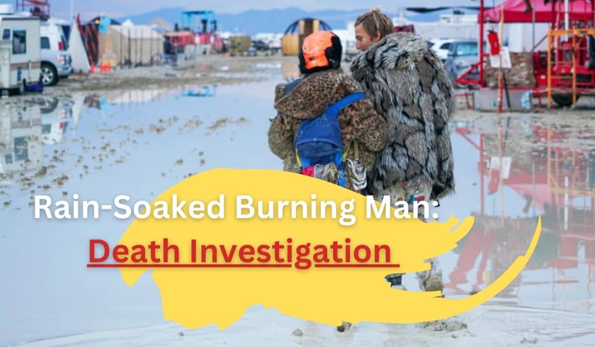 Burning man death investigation
