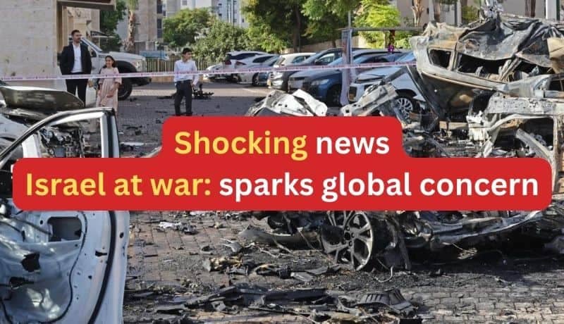 israel news, israel at war global concern